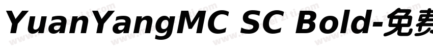 YuanYangMC SC Bold字体转换